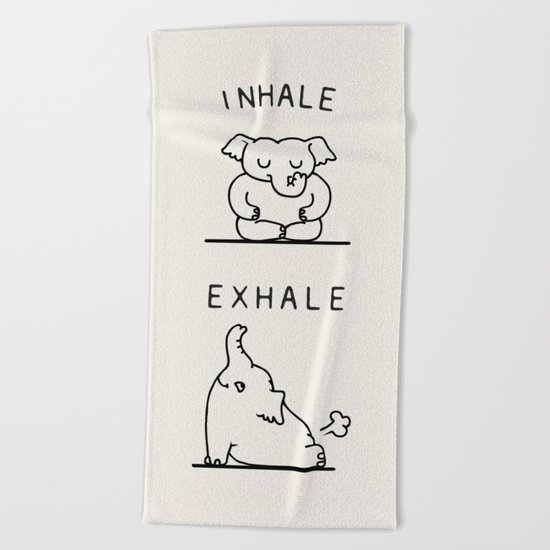 Inhale Exhale Elehant Beach Towel