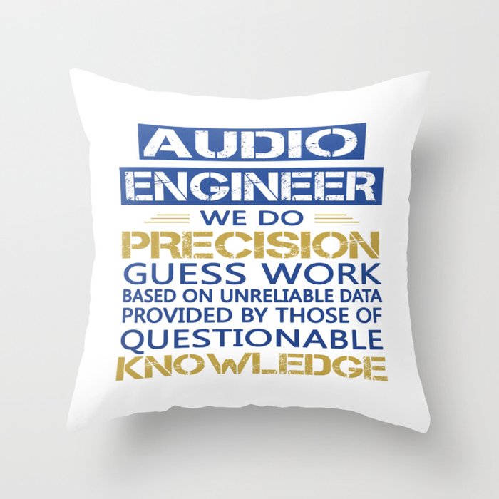 AUDIO ENGINEER Throw Pillow