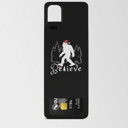Funny Believe Bigfoot Sasquatch December Christmas Android Card Case