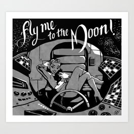 Fly Me To The Moon!  Art Print