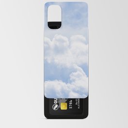 White Clouds in a Bright Blue Sky Android Card Case