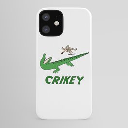 Crikey! Just Wrastle It iPhone Case