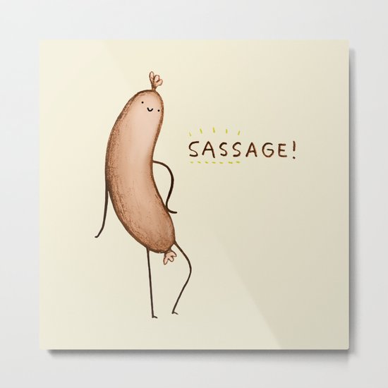 Sassage! Metal Print