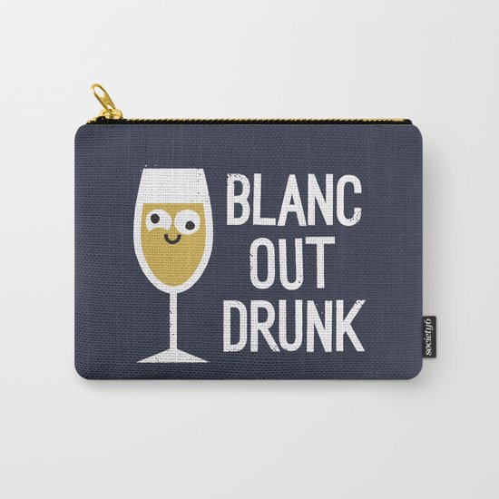 And The Next Thing Vino… Carry-All Pouch