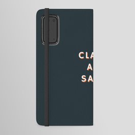 Classy and Sassy, Classy, Sassy Android Wallet Case