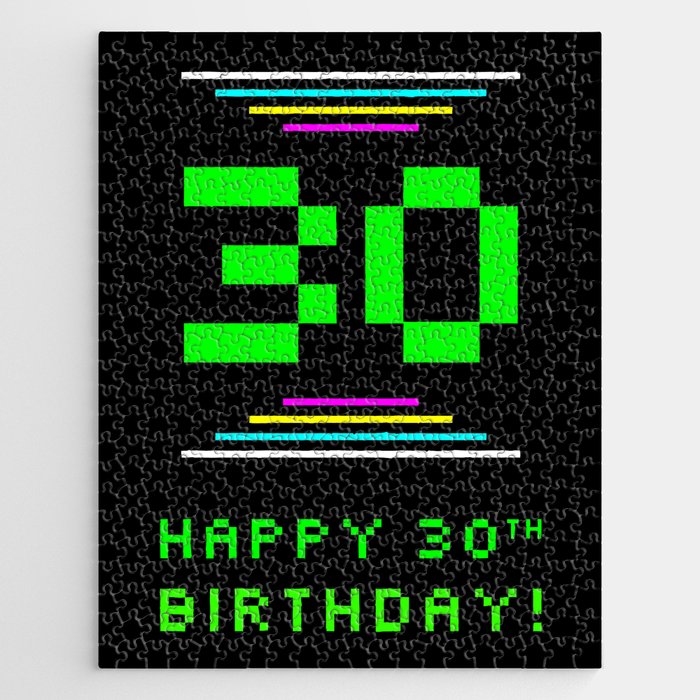 30th Birthday - Nerdy Geeky Pixelated 8-Bit Computing Graphics Inspired Look Jigsaw Puzzle