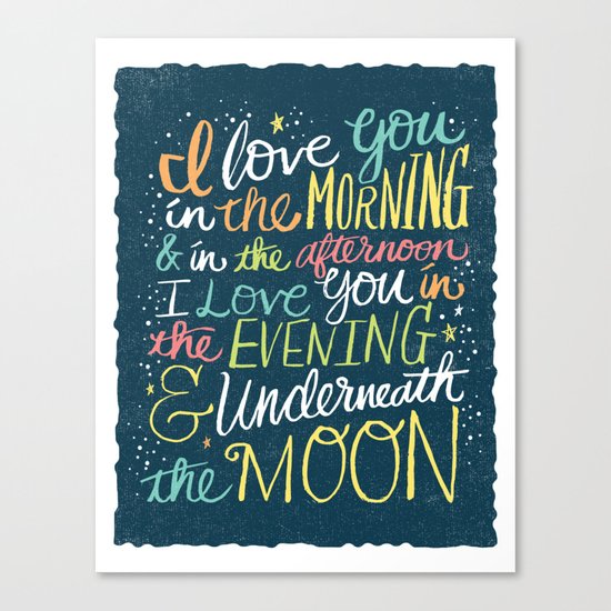 I LOVE YOU IN THE MORNING (color) Canvas Print
