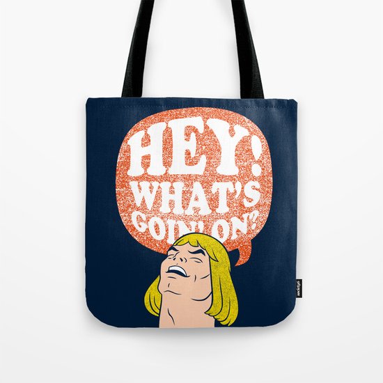 Hey-Man Tote Bag