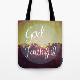 God is Faithful Tote Bag