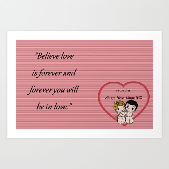 Always Have, Always Will Art Print