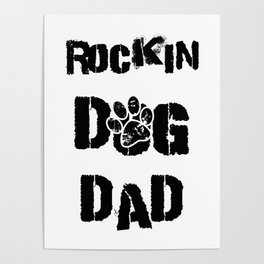 Music Rocking Dog Dad Black and White Typography Poster