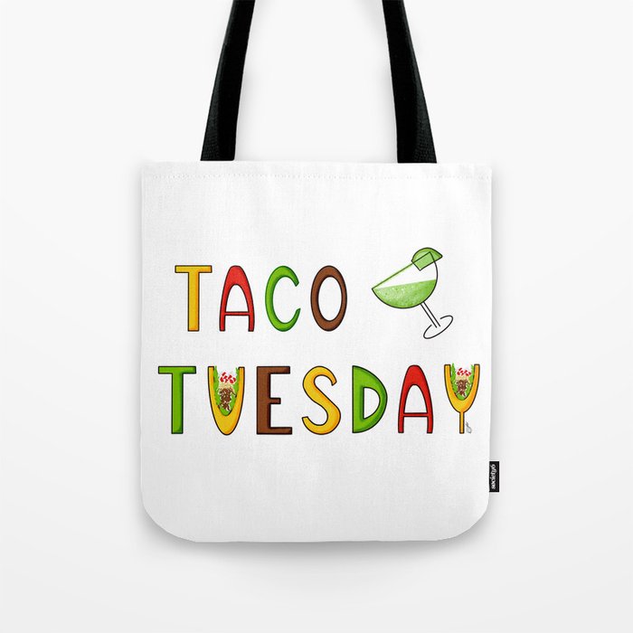 Taco Tuesday and a Margarita Tote Bag