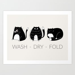 Wash Dry Fold - Tuxedo Cat - Funny Laundry Room Decor Art Print