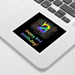 [ Thumbnail: 2nd Birthday - Fun Rainbow Spectrum Gradient Pattern Text, Bursting Fireworks Inspired Background Sticker ]