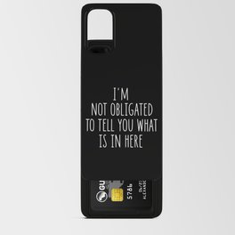 Funny Sarcastic Slogan Android Card Case
