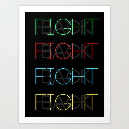 Fight Back Art Print