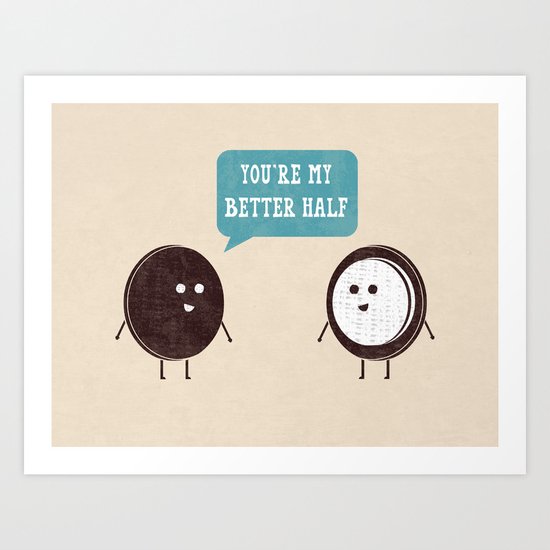 Better Half Art Print