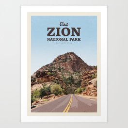 Visit Zion National Park Art Print
