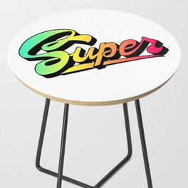 Super! Side Table
