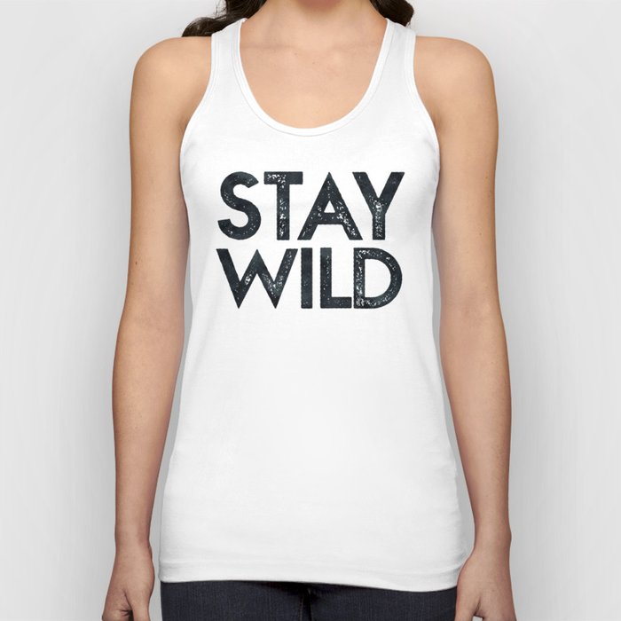 STAY WILD Vintage Black and White Tank Top