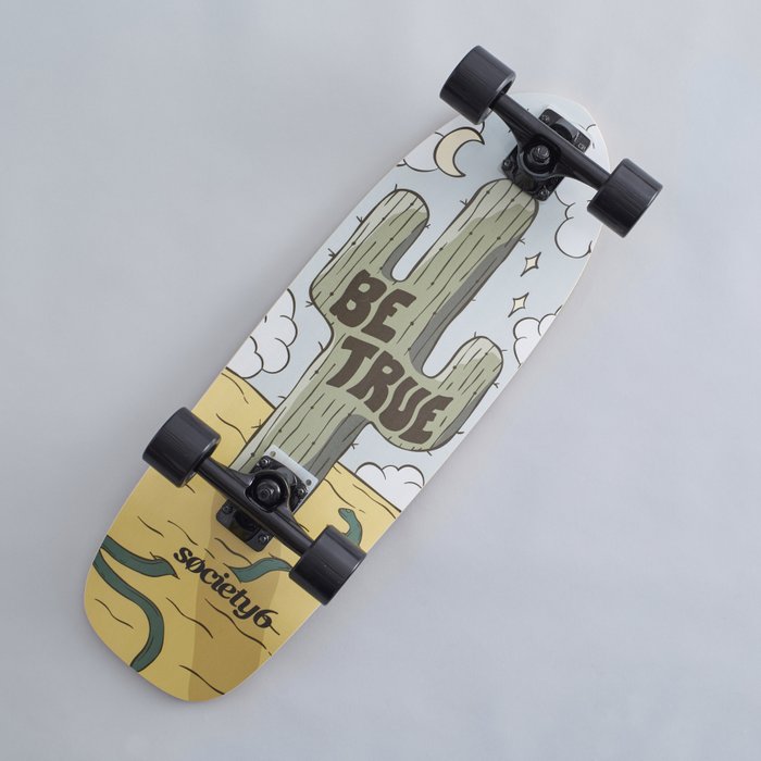 Be True by SagePizza Skateboard