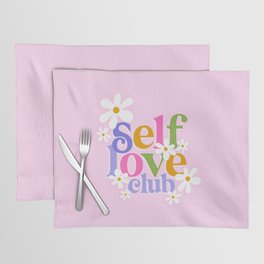 Self-Love Club with Daisies Placemat