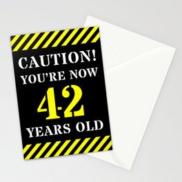 [ Thumbnail: 42nd Birthday - Warning Stripes and Stencil Style Text Stationery Cards ]
