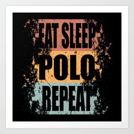 Polo Saying Funny Art Print