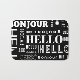 Hello, Hi Bath Mat | Graphicdesign, Hello, Digital, Black, Greeting, Blackandwhite, White, Hi, Language, French 