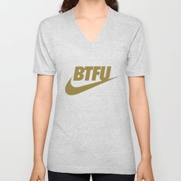 BTFU  V Neck T Shirt