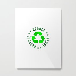 Reduce Reuse Recycle Metal Print | Graphicdesign, Abstract, Green, Earthday, Saynotoplastic, Environmentfriendly, Pop Art, Digital, Vector, Illustration 