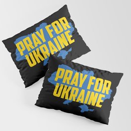 Pray For Ukraine Pillow Sham