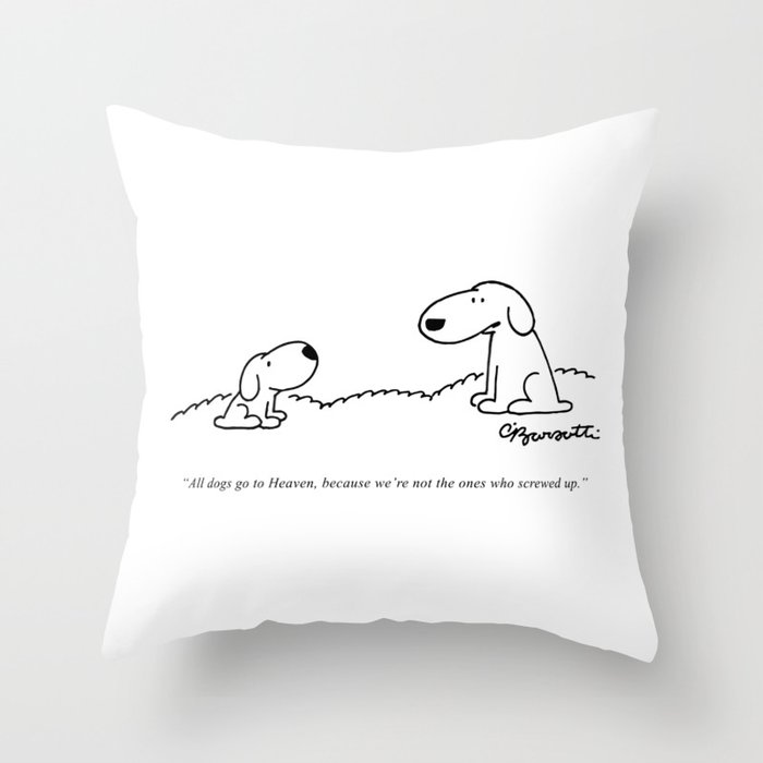 Barsotti, All dogs Go To Heaven Artwork, for Wall Art, Prints, Tshirts, Men, Women, Youth Throw Pillow
