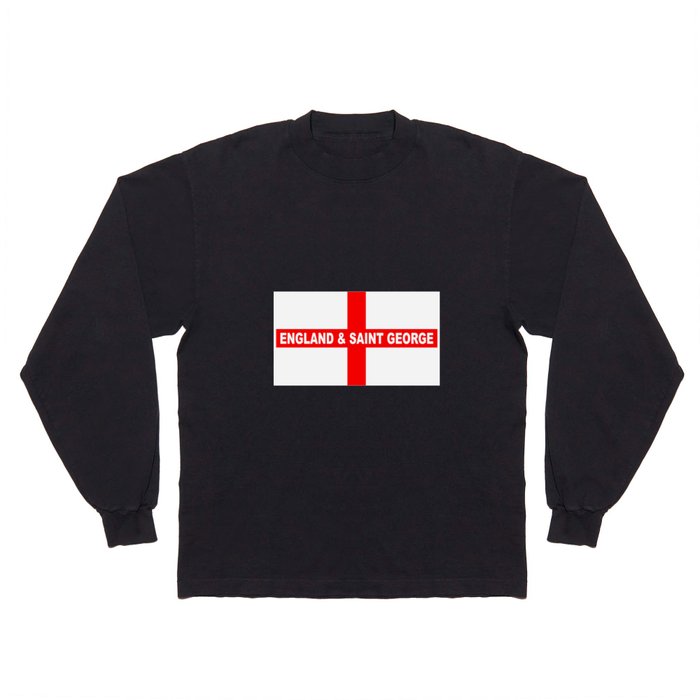 Flag of England and Saint George Long Sleeve T Shirt