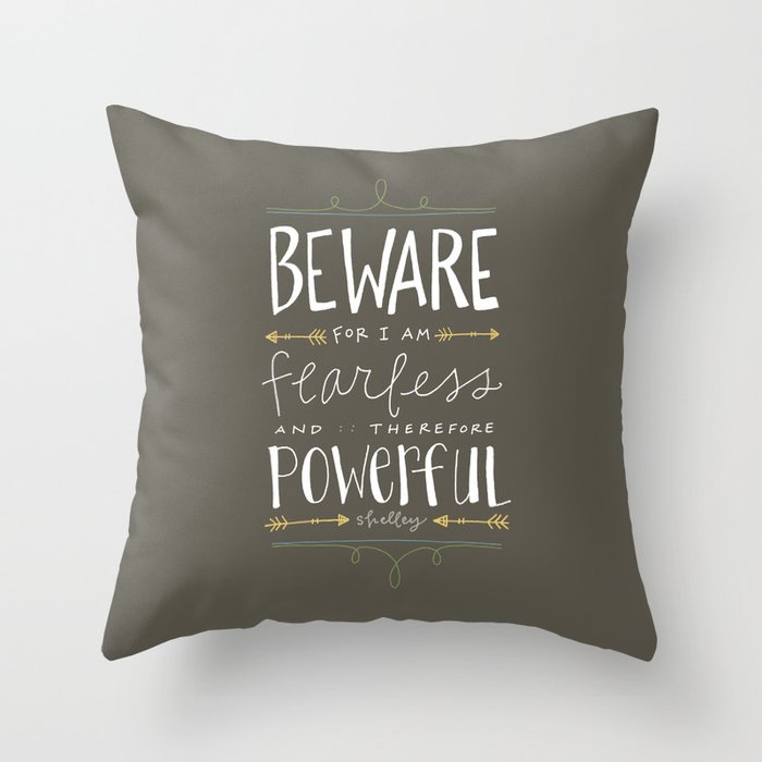 Fearless Throw Pillow