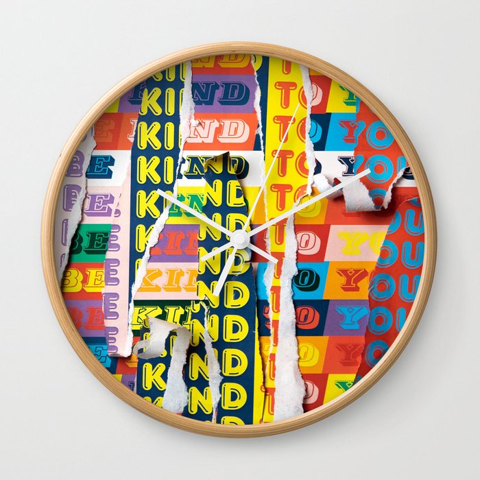 Be Kind To You Wall Clock