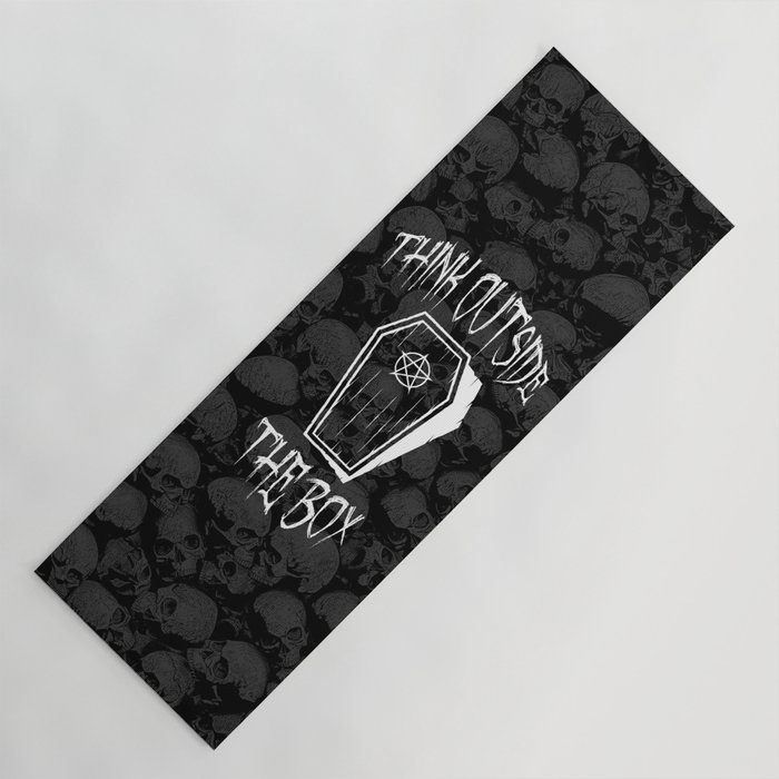 Think Outside The Box Goth Coffin Humour Yoga Mat by GrandeDuc Society6