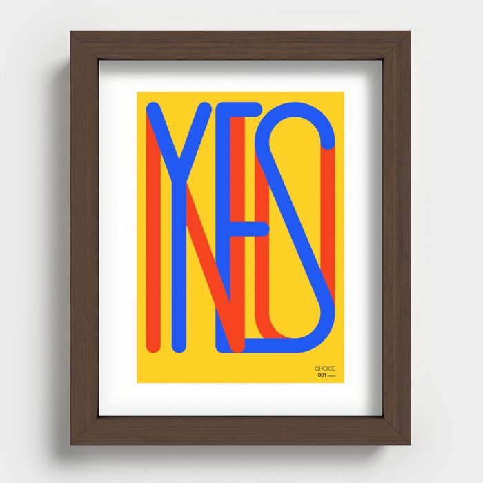 Make your choice Recessed Framed Print