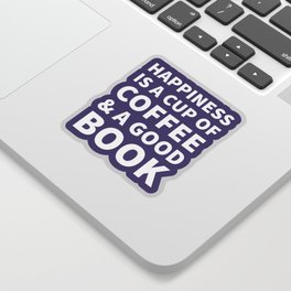 Happiness is a Cup of Coffee & a Good Book (Ultra Violet) Sticker