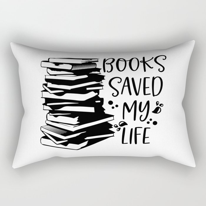 Books Saved My Life Rectangular Pillow