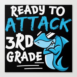 Ready To Attack 3rd Grade Shark Canvas Print