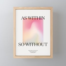 As Within - Spiritual Art Print Framed Mini Art Print