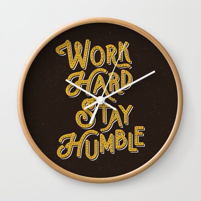 Work Hard Stay Humble hand lettered modern hand lettering typography quote wall art home decor Wall Clock