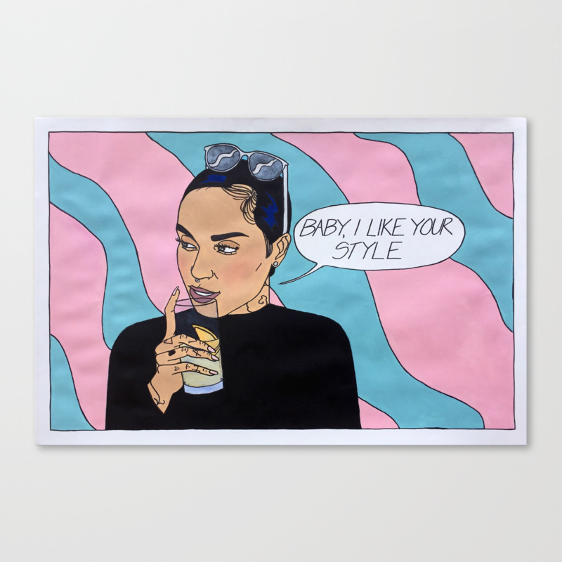 Baby I Like Your Style Canvas Print By Samlacadin Society6