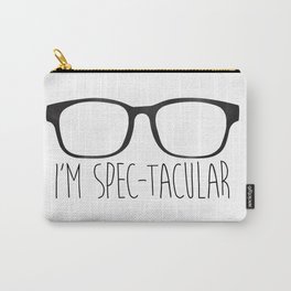 I'm Spec-tacular Carry-All Pouch