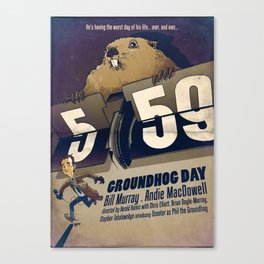 Groundhog Day Canvas Print