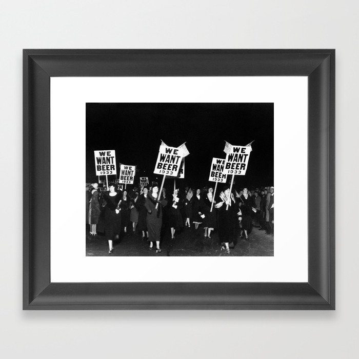 We Want Beer Too! Women Protesting Against Prohibition black and white photography - photographs Framed Art Print