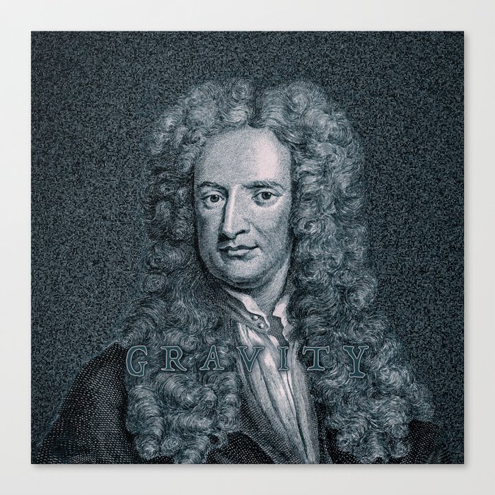 Gravity / Vintage portrait of Sir Isaac Newton Canvas Print