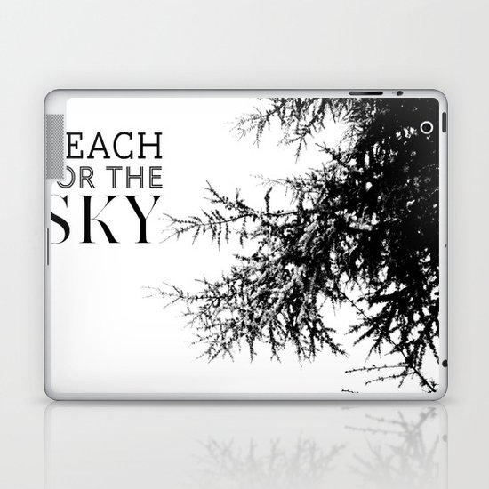 Reach For The Sky Laptop & iPad Skin