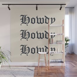 Old English Howdy Black and White Wall Mural